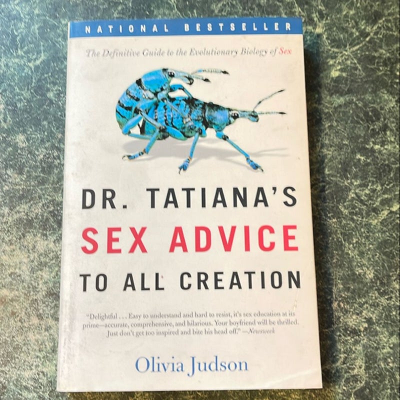 Dr. Tatiana's Sex Advice to All Creation