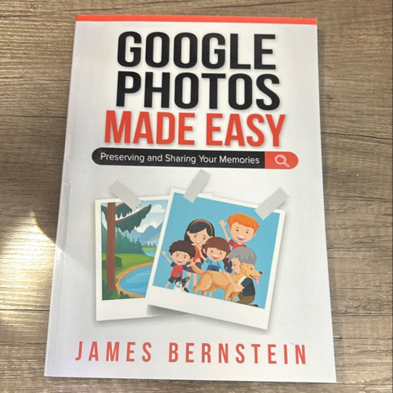 Google Photos Made Easy