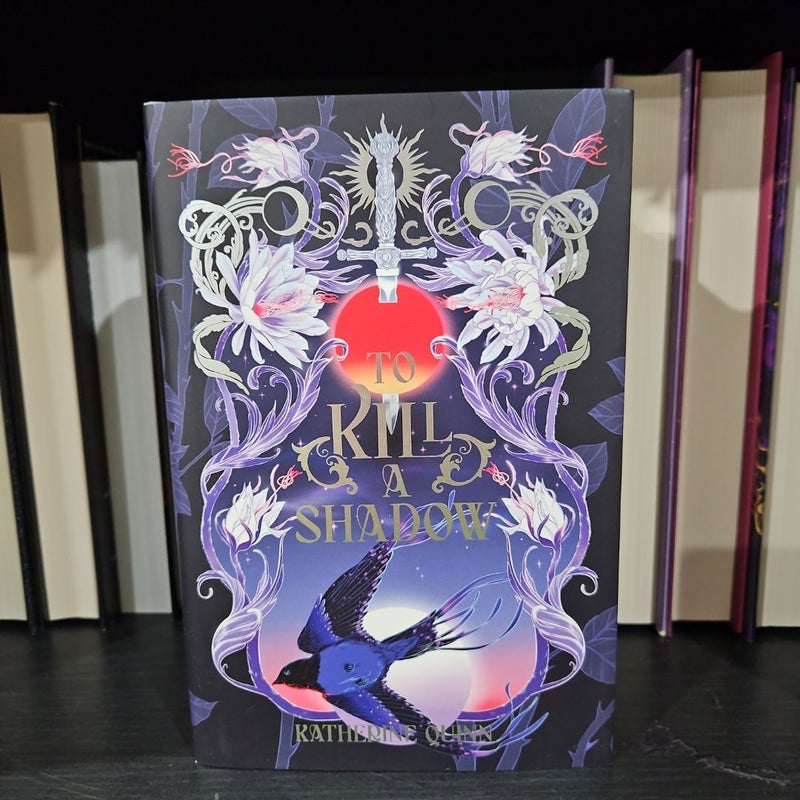 To Kill A Shadow (Owlcrate Exclusive)