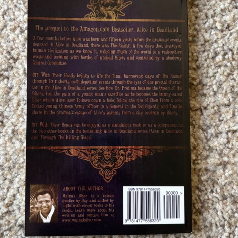 Off with Their Heads: the Prequel to Alice in Deadland by Mainak Dhar ...