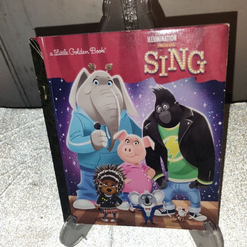Illumination's Sing Little Golden Book by Arie Kaplan