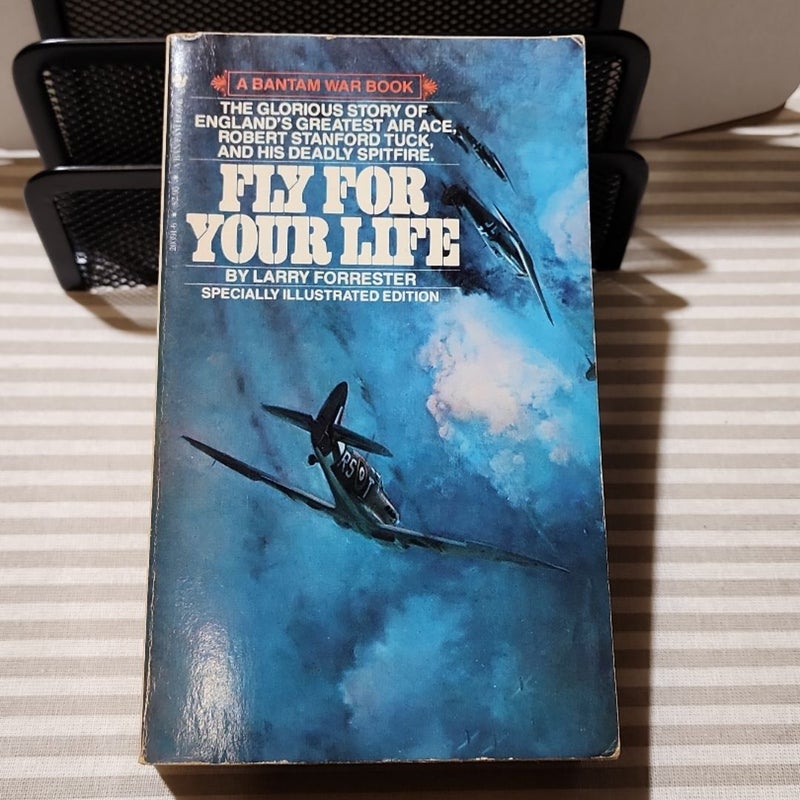 Fly for Your Life