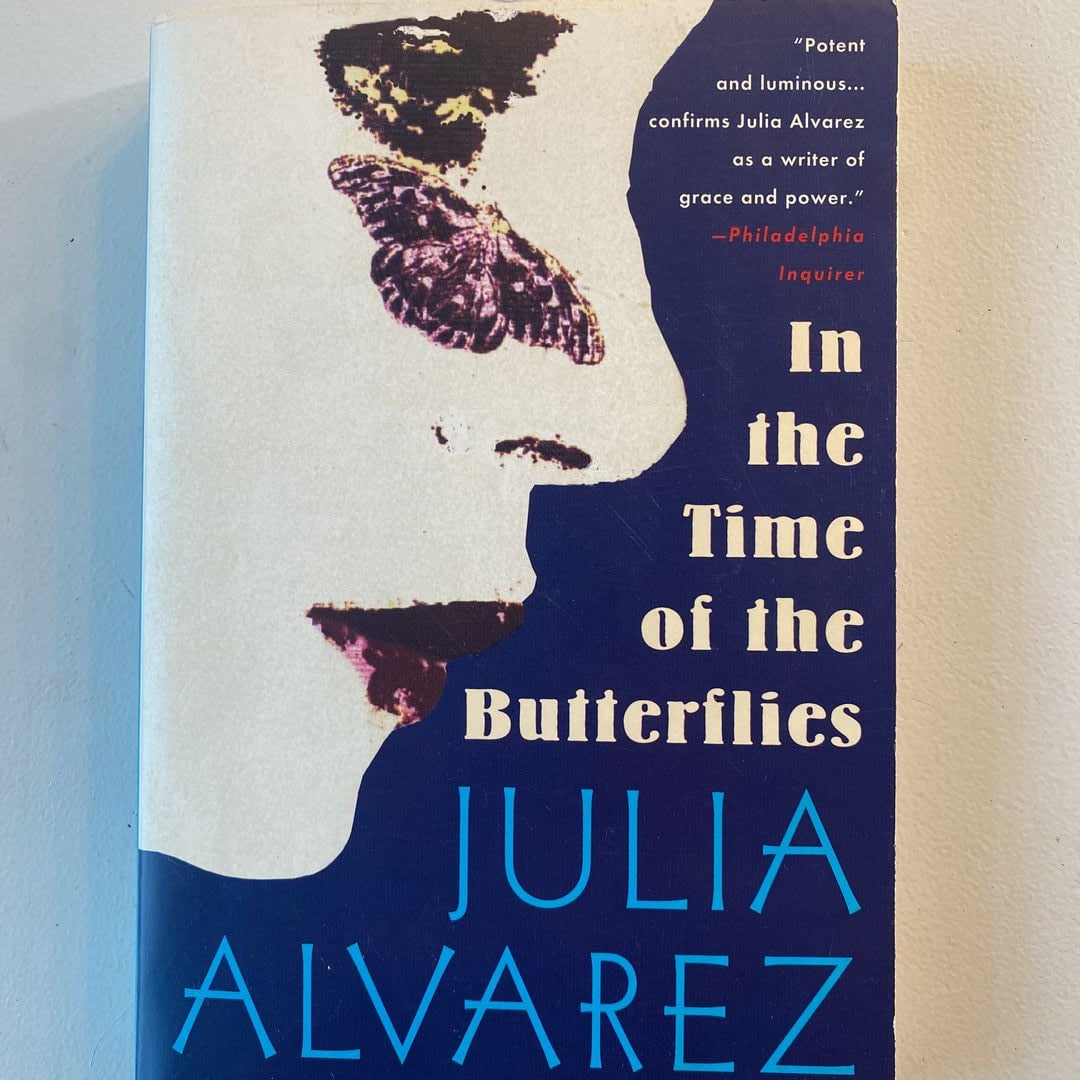 In the Time of the Butterflies by Julia Alvarez, Paperback | Pangobooks