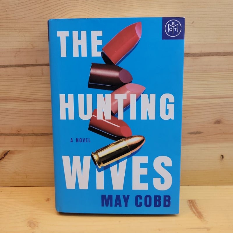 The Hunting Wives