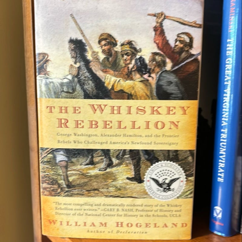 The Whiskey Rebellion