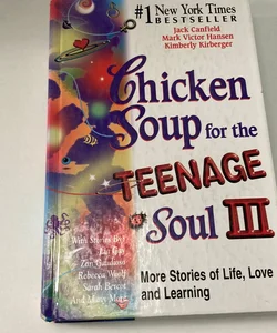 Chicken soup for the teenage soul III