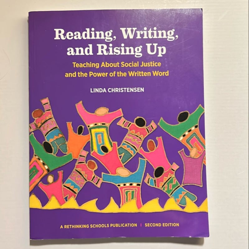 Reading, Writing, and Rising Up