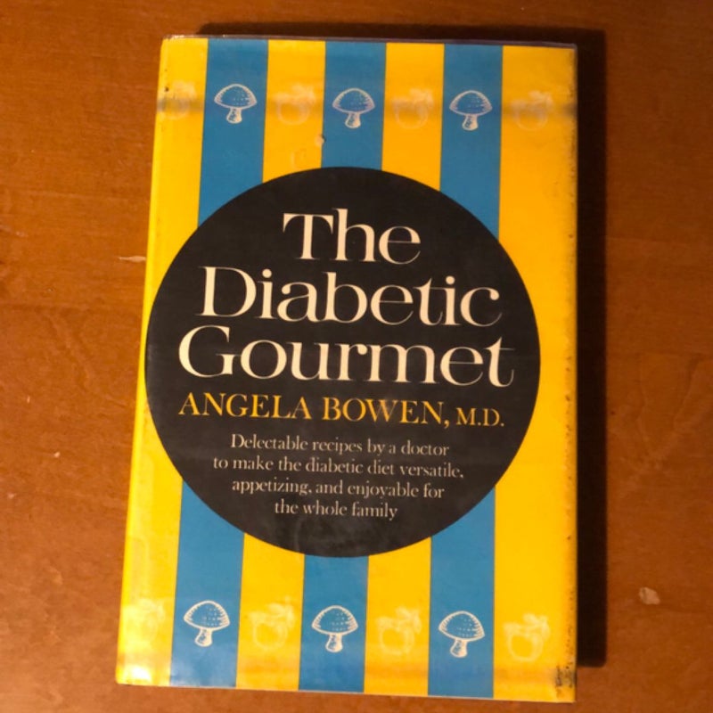 The diabetic gourmet