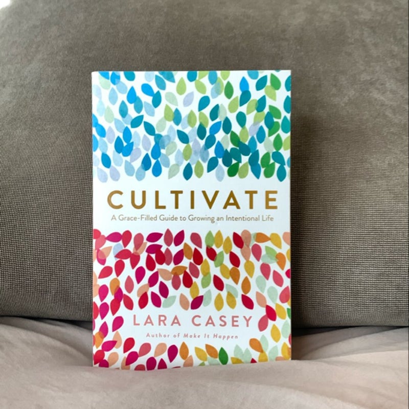 Cultivate