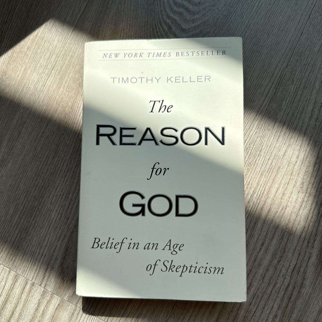 The Reason for God: Belief in an Age of Skepticism: Keller, Timothy:  9781594483493: : Books