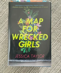 A Map for Wrecked Girls