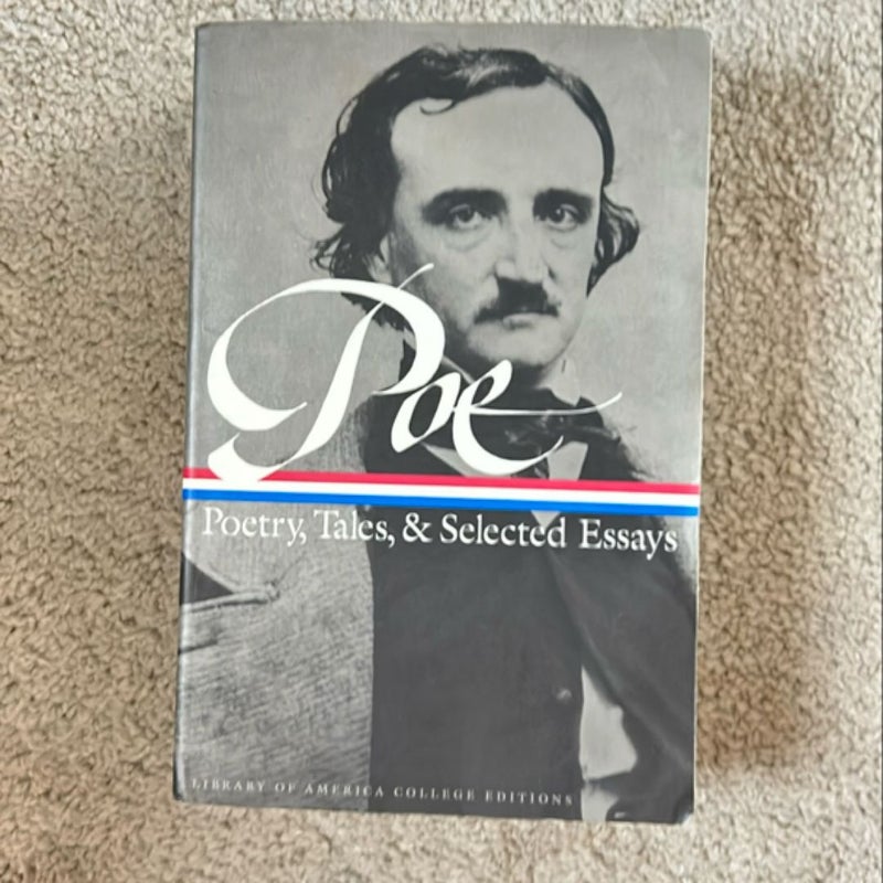 Edgar Allan Poe: Poetry, Tales, and Selected Essays