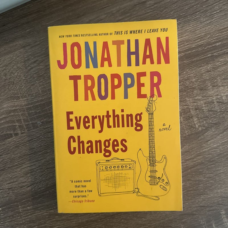 Everything Changes