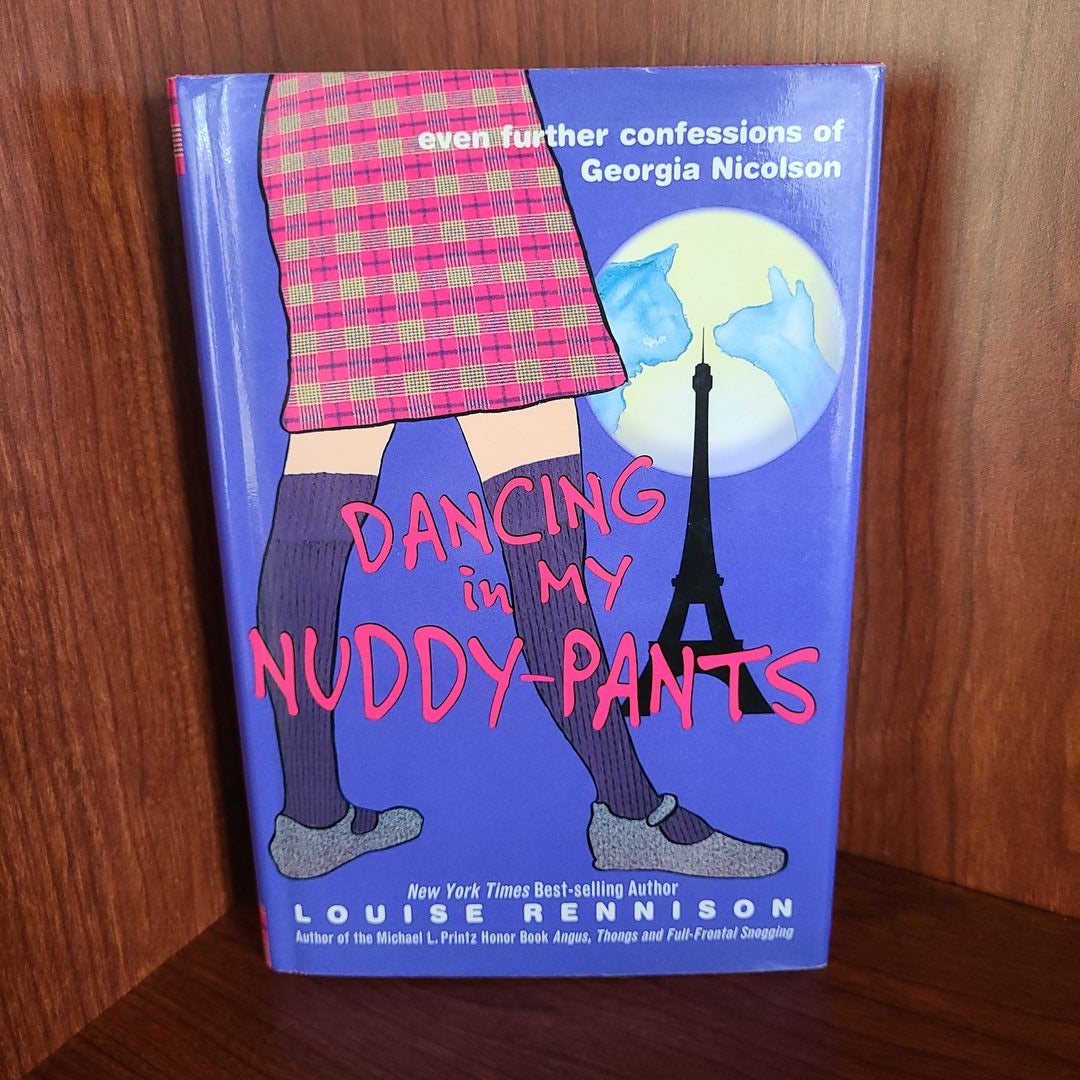 Dancing in My Nuddy-Pants!