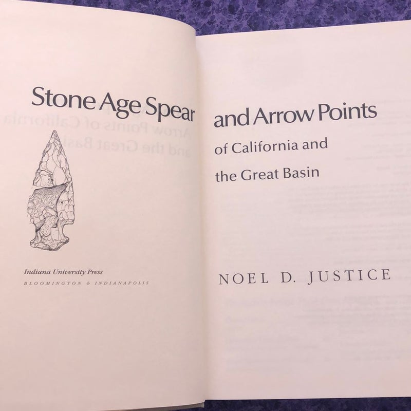 Stone Age Spear and Arrow Points of California and the Great Basin