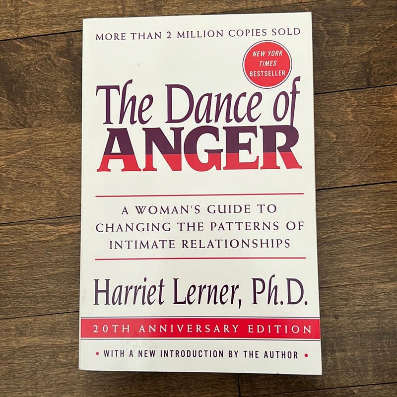 The Dance of Anger