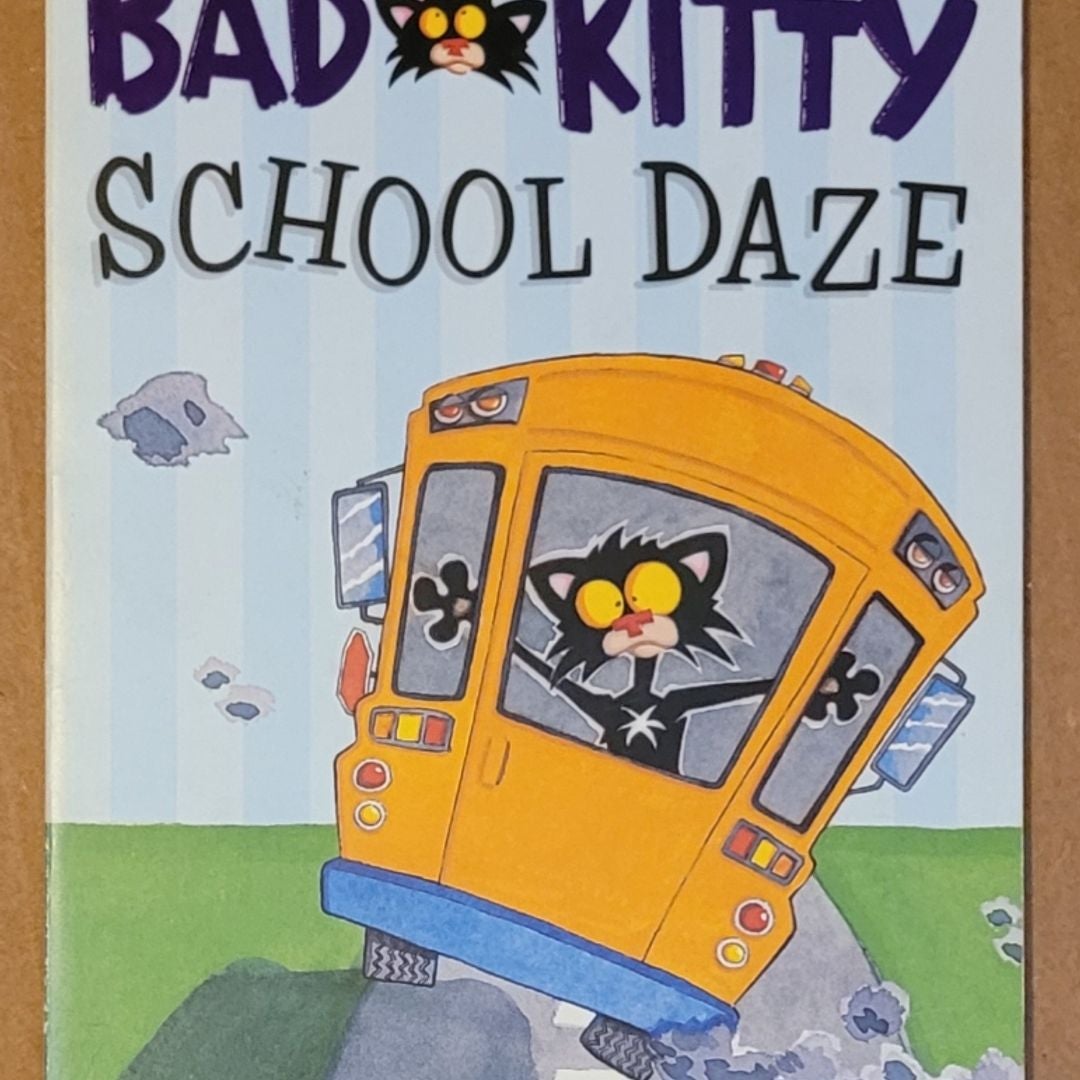 Pangobooks　Bad　Bruel,　Daze　School　Kitty　Paperback　by　Nick