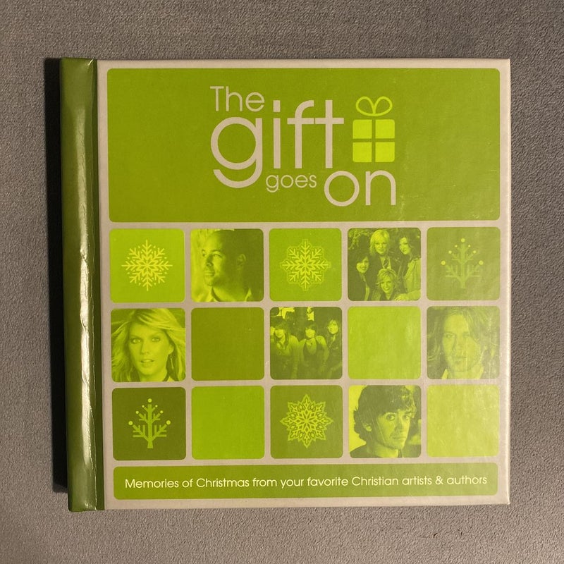 The Gift Goes On