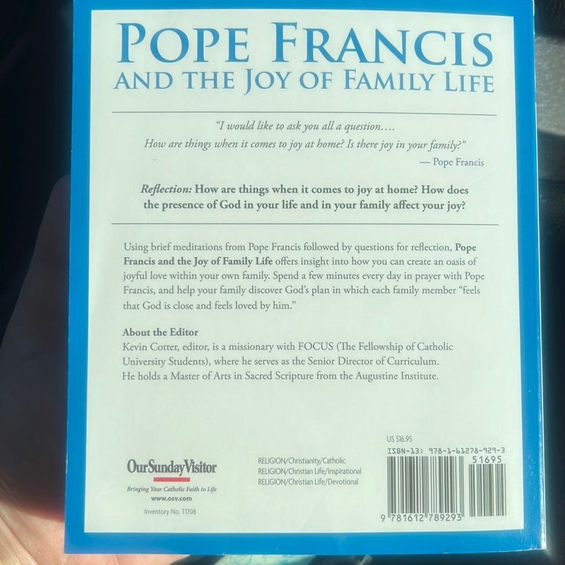 Pope Francis and the Joy of Family Life