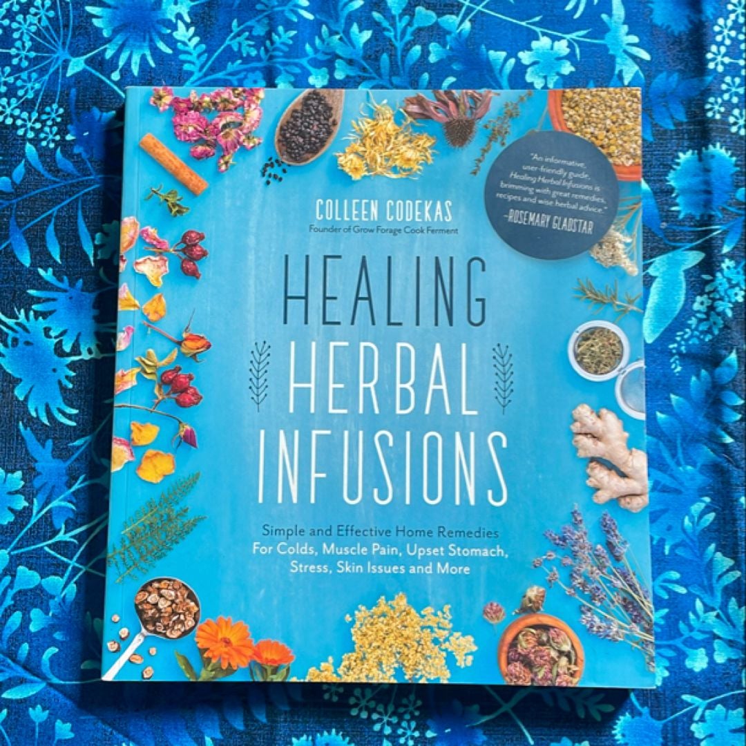 Healing Herbal Infusions
