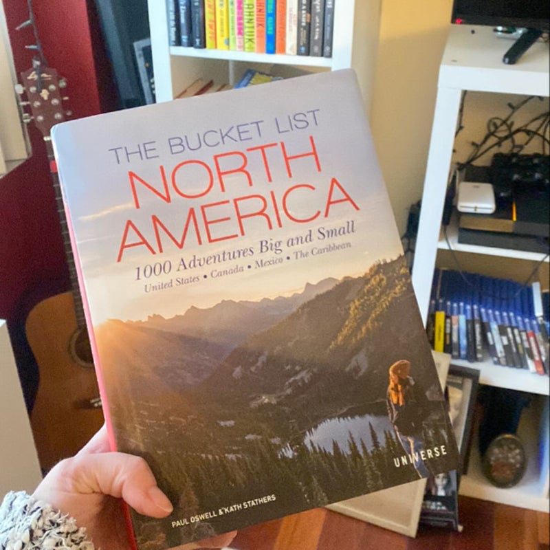 The Bucket List: North America