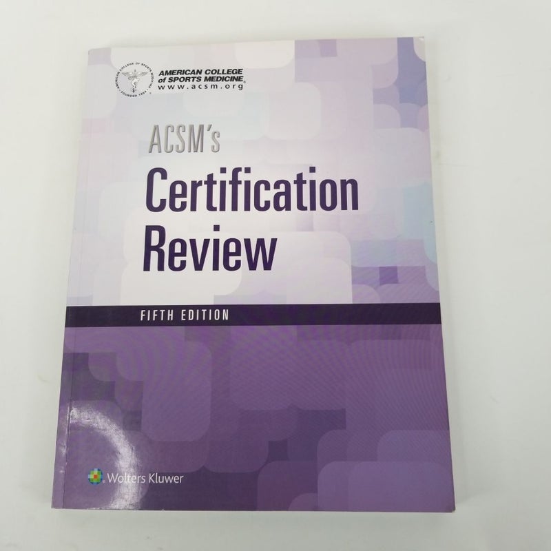 ACSM's Certification Review