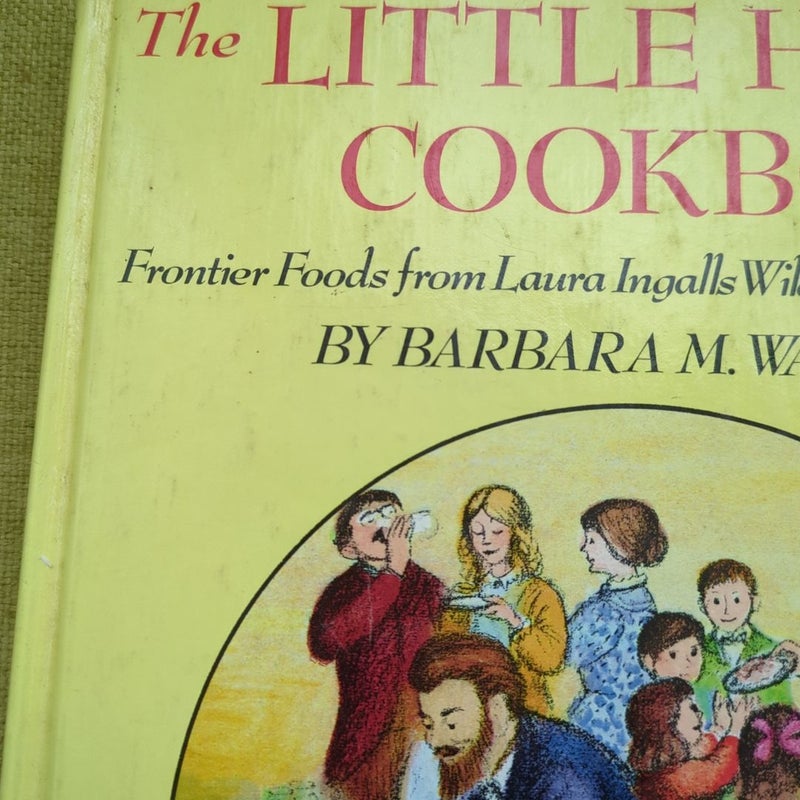 The Little House Cookbook - VINTAGE Hardcover 1979