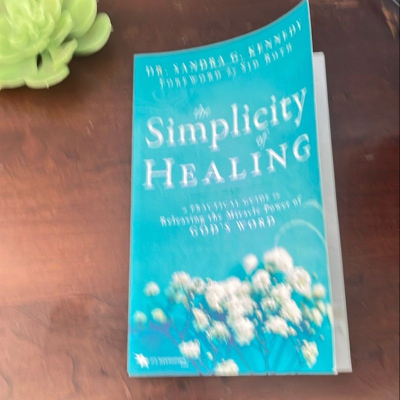 The Simplicity of Healing