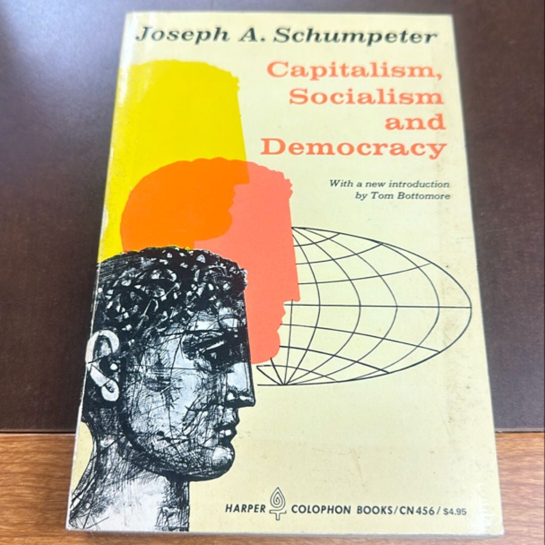Capitalism, Socialism, and Democracy