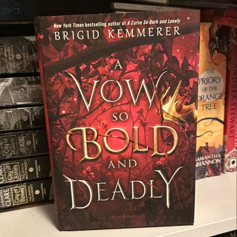 A Vow So Bold and Deadly