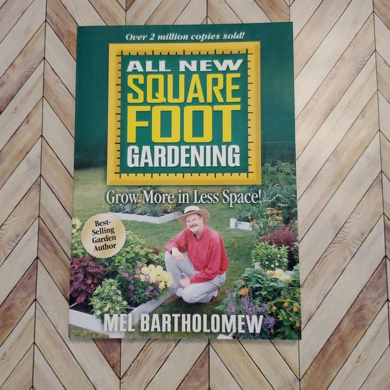 All New Square Foot Gardening