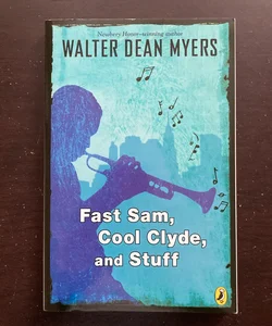 Fast Sam, Cool Clyde, and Stuff