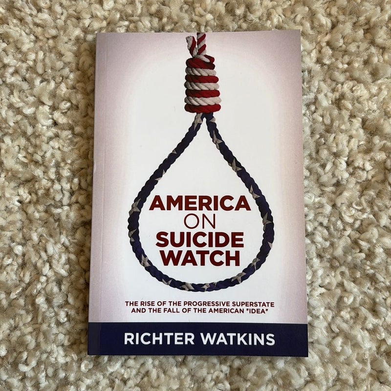 America on Suicide Watch
