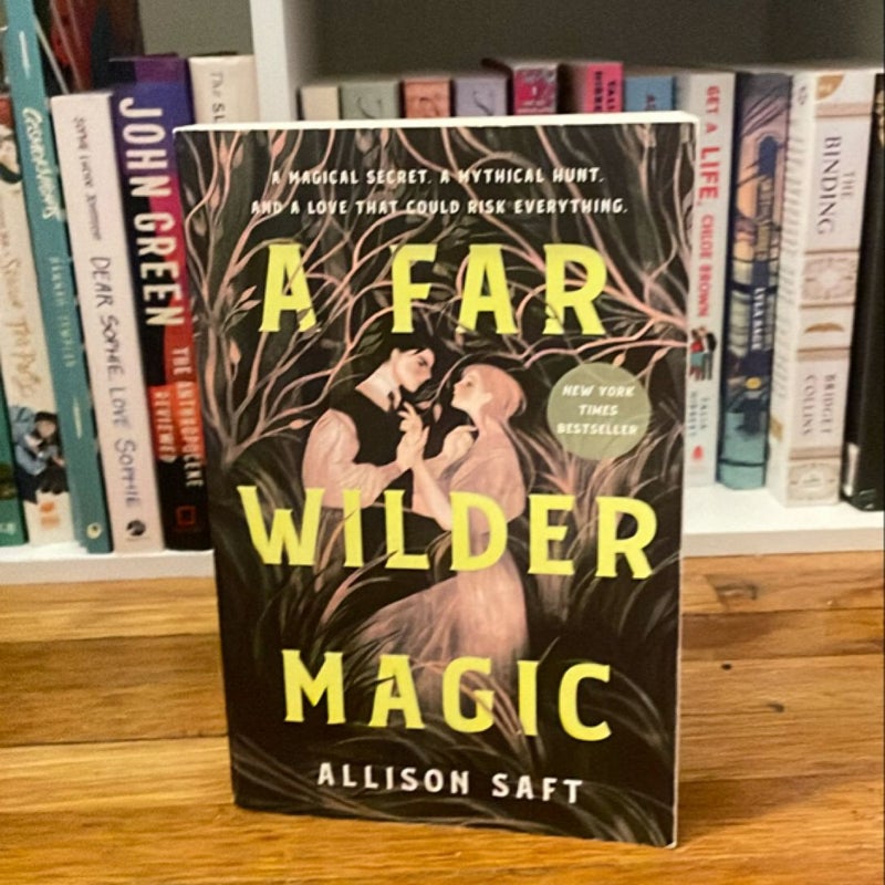 A Far Wilder Magic