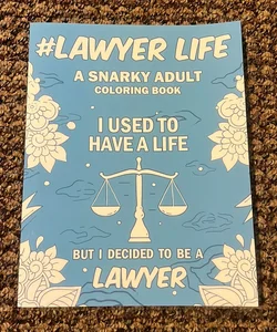 #Lawyer Life