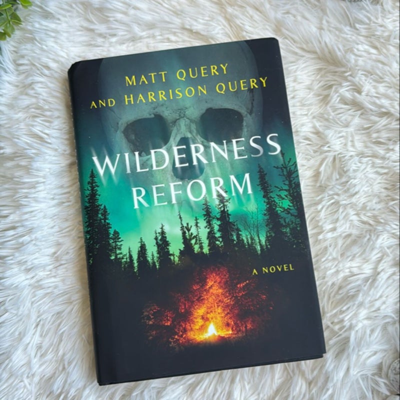 Wilderness Reform