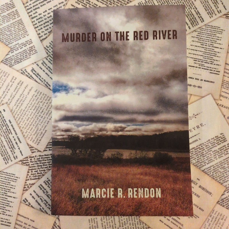 Murder on the Red River (MN Edition)