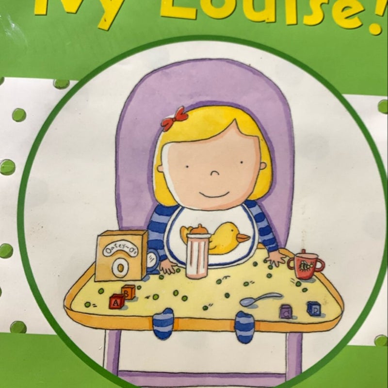 Eat Your Peas, Ivy Louise!