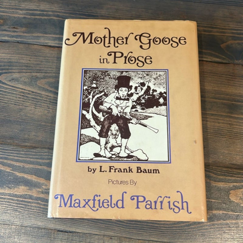 Mother Goose in Prose