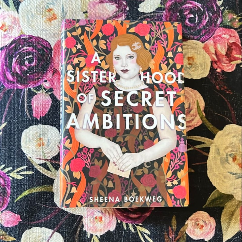 A Sisterhood of Secret Ambitions