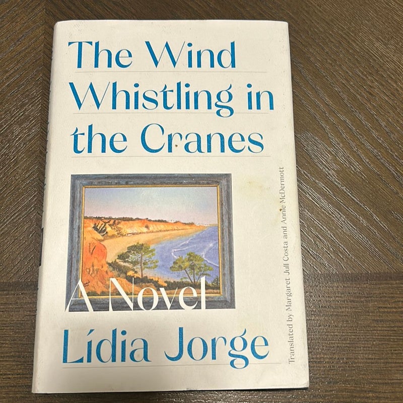 The Wind Whistling in the Cranes