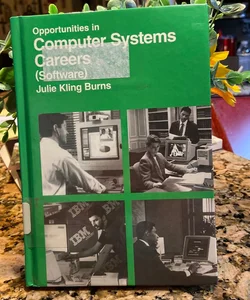 Opportunities in Computer Systems Careers