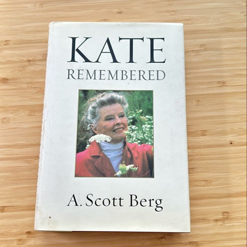 Kate Remembered