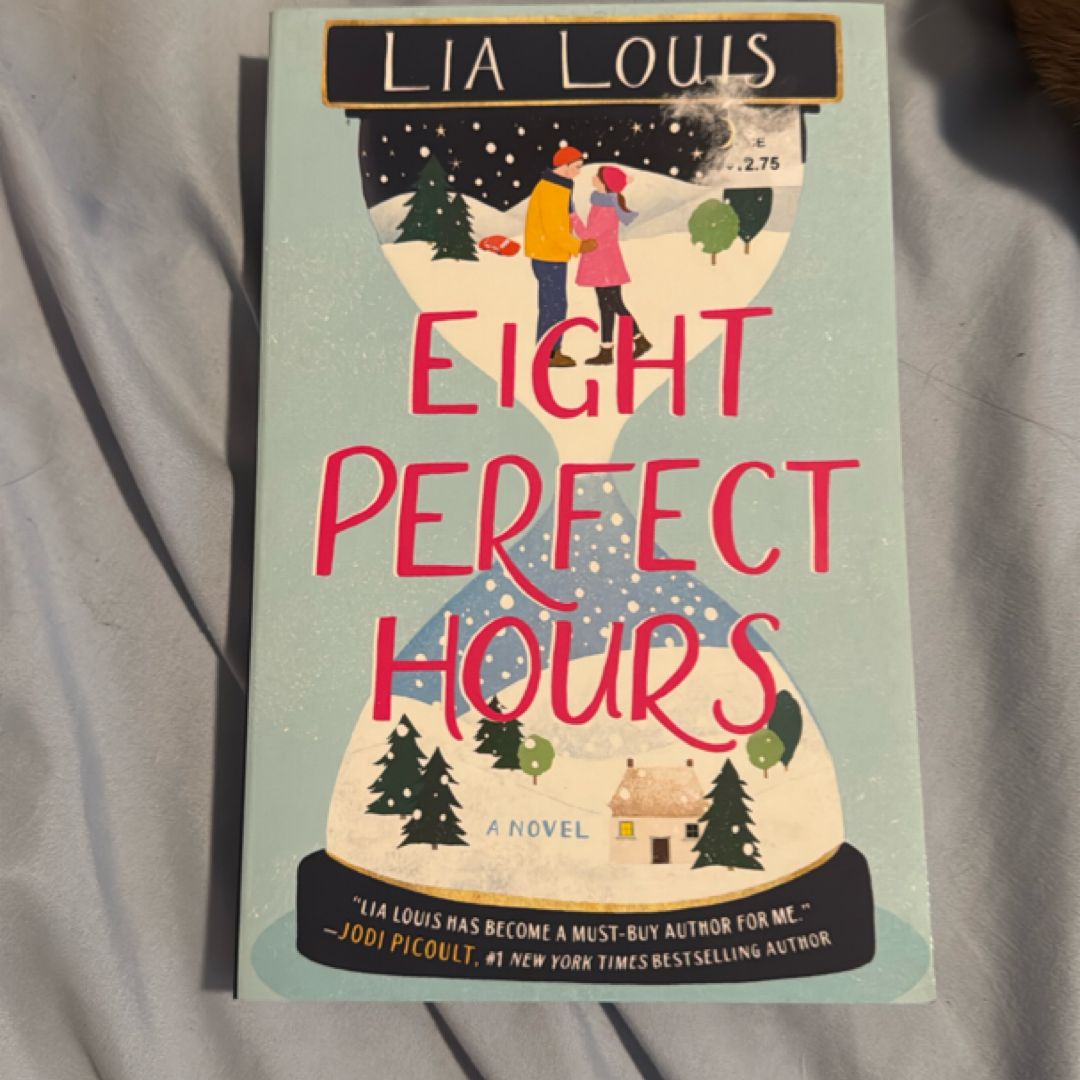Eight Perfect Hours
