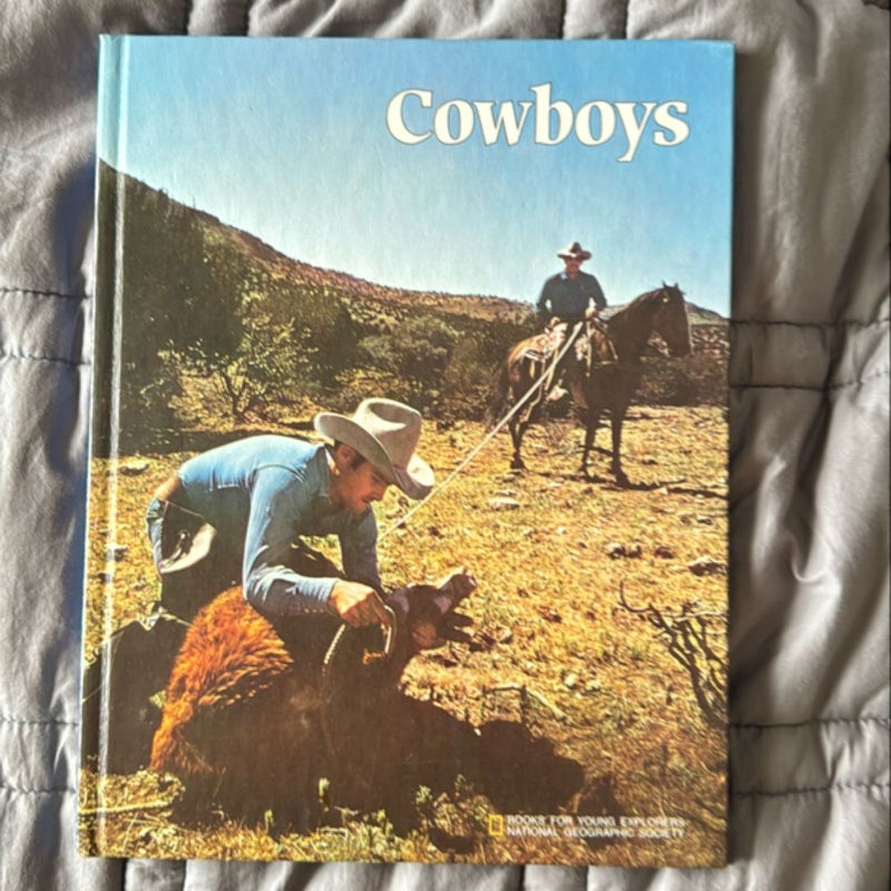 Cowboys- National Geographic Society