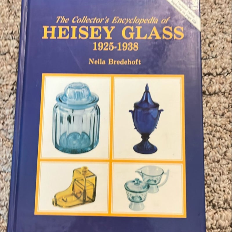 Collector's Encyclopedia of Heisey Glass