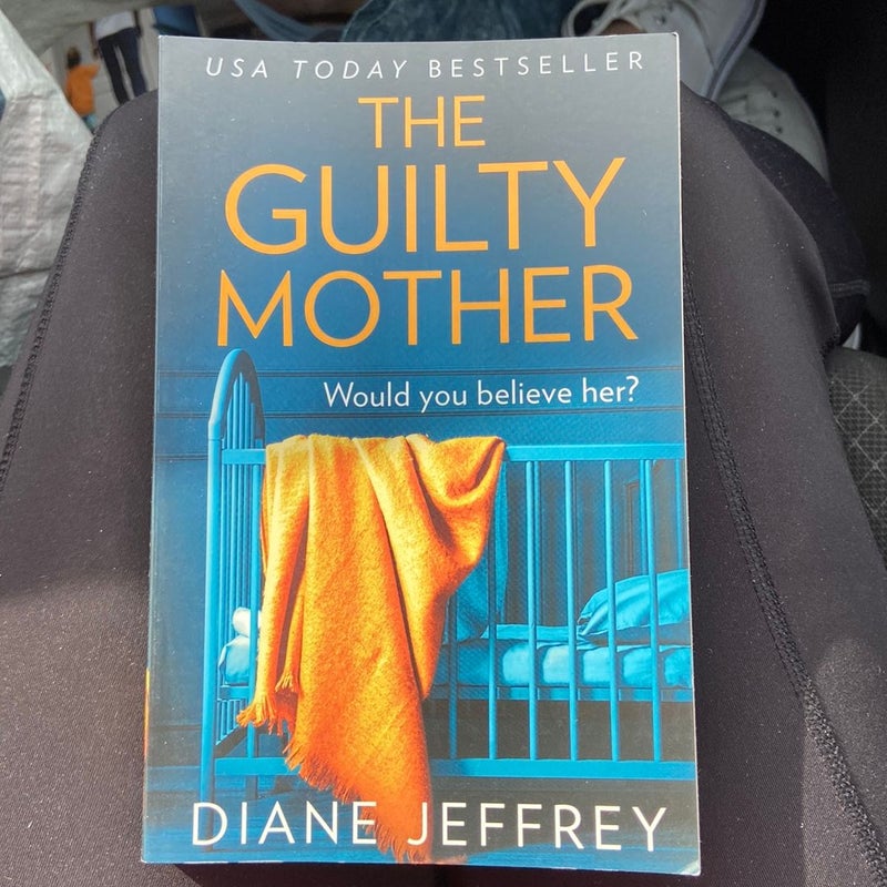 The Guilty Mother 