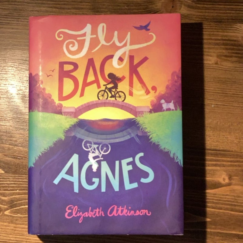 Fly Back, Agnes