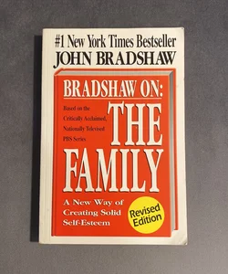 Bradshaw on: the Family