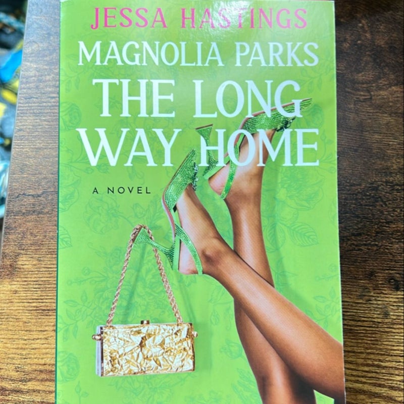 Magnolia Parks: the Long Way Home